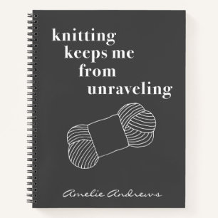 Funny Knitting Quote Personalized Black and White Notitieboek