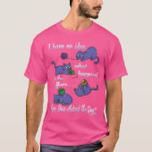 Funny Knitting Shirt No Idea What Happened To The (Voorkant)