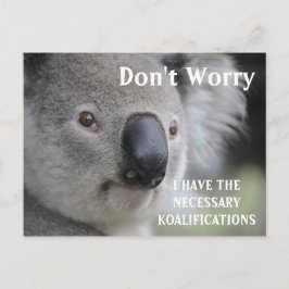 Funny Koala koalifications meme Briefkaart