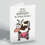 Funny Koe Birthday Kaart<br><div class="desc">"Moge je verjaardagskaart hudderig briljant zijn" Grappige koe aanpasbare verjaardagskaart</div>