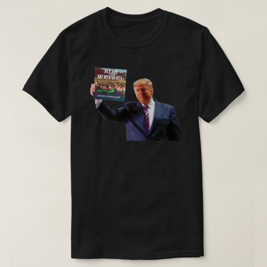 Funny Koe Wetzel Trump Classic T-Shirt (Design voorkant)
