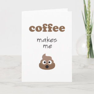 Funny koffie maakt me emoji-zin kaart