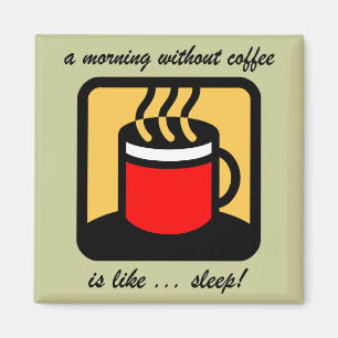 Funny-koffie Magneet