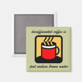 Funny-koffie Magneet (Voorkant / Achterkant)