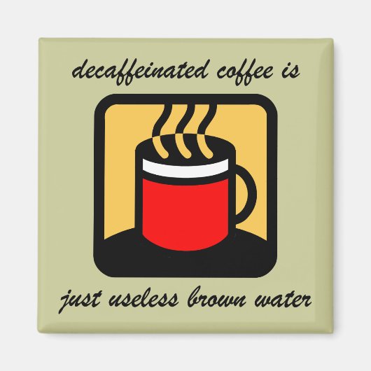 Funny-koffie Magneet (Voorkant)