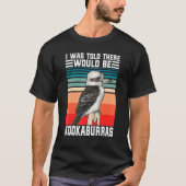 Funny Kookaburra Australian Bird watcher laughing  T-shirt (Voorkant)