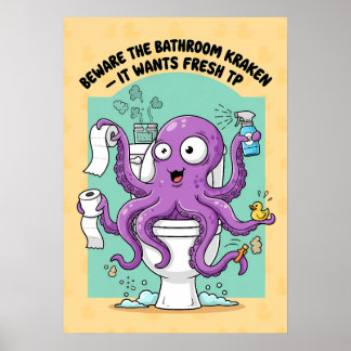 Funny Kraken Bathroom Poster