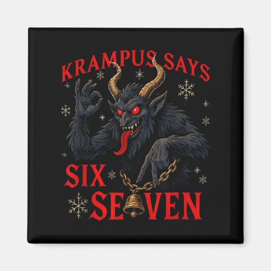 Funny Krampus Says Six Seven 6 7 Meme Christmas Xm Magneet (Voorkant)