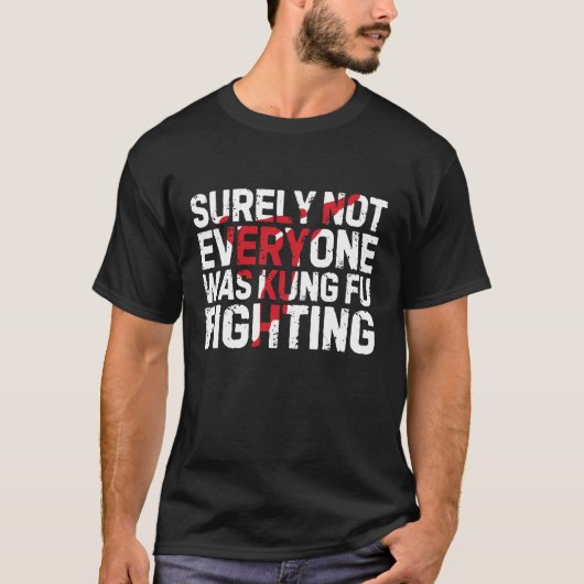 Funny Kung Fu Fighting T-shirt (Voorkant)