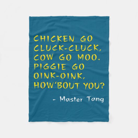 Funny Kung W Movie Quotes - Chicken Go Cluck Cow G Fleece Deken (Voorkant)