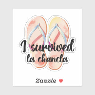Funny La Chancla Survivor Sticker