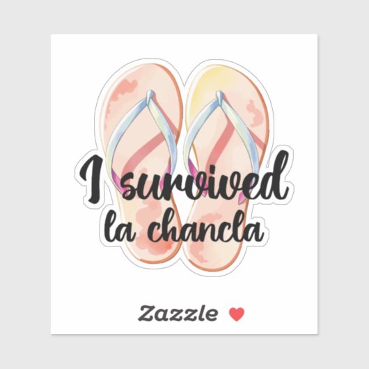 Funny La Chancla Survivor Sticker (Vel)