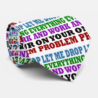 Funny, laat me aan uw problemen Stropdas werken