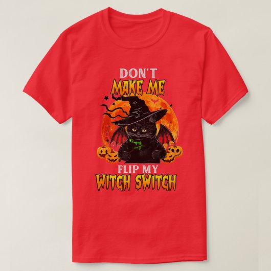 Funny laat me mijn heks-schakelaar Halloween draai T-shirt (Design voorkant)