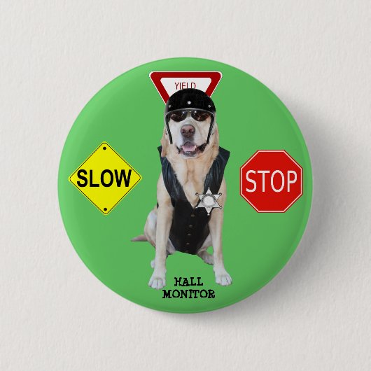 Funny Lab Hall Monitor Ronde Button 5,7 Cm (Voorkant)
