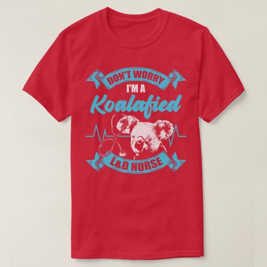 Funny Labour and Delivery Nurse Gift T-shirt (Design voorkant)