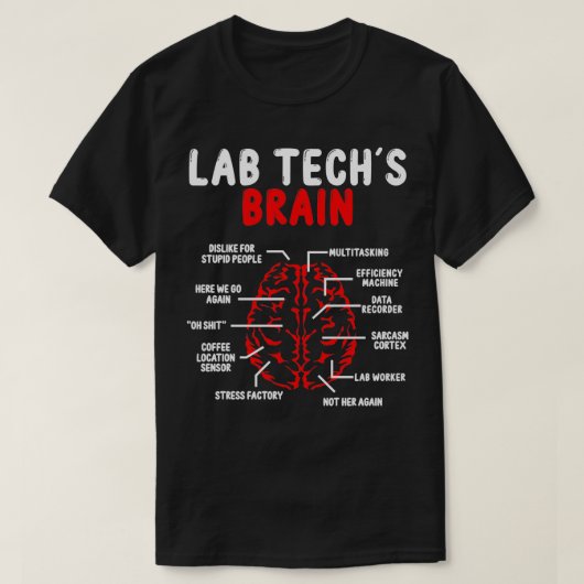 Funny Labratory Tech Brain Lab Technoloog T-shirt (Design voorkant)