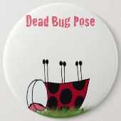 Funny Ladybug Dead Bug Yoga Pose Ronde Button 6,0 Cm (Voorkant)