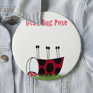 Funny Ladybug Dead Bug Yoga Pose Ronde Button 6,0 Cm