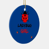 Funny Ladybugs girl Insects Bugs Keramisch Ornament (Rechts)