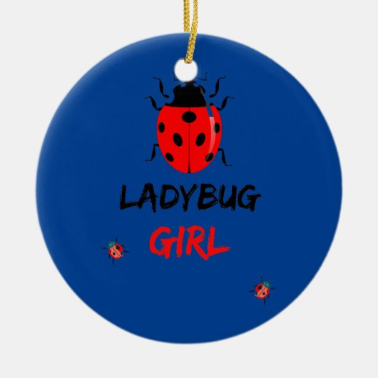 Funny Ladybugs girl Insects Bugs Keramisch Ornament (Voorkant)