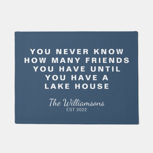 Funny Lake House Friends Quote Personalized Blue Deurmat (Voorkant)