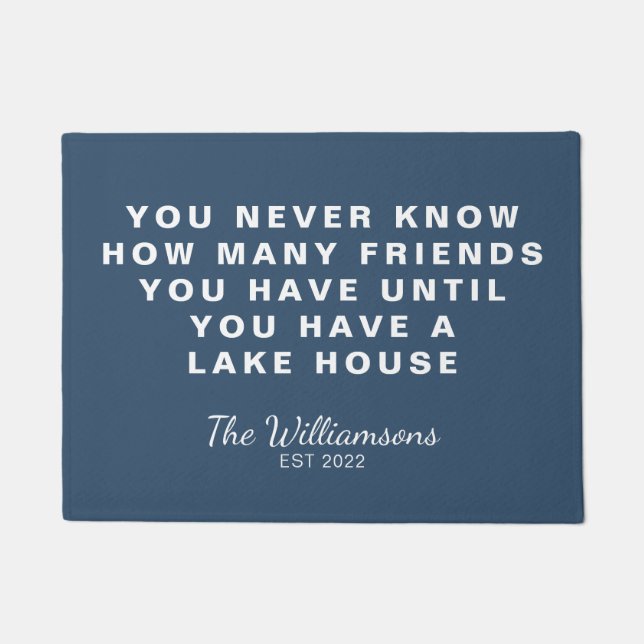 Funny Lake House Friends Quote Personalized Blue Deurmat (Voorkant)
