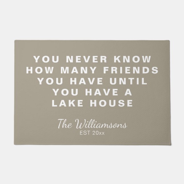 Funny Lake House Friends Quote Personalized Taupe Deurmat (Voorkant)