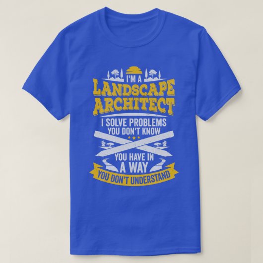 Funny Landscape Architect Designer Gift T-shirt (Design voorkant)