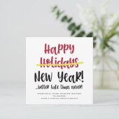 Funny Late Happy Nieuwjaar Foto Holiday Card Feestdagenkaart (Staand voorkant)