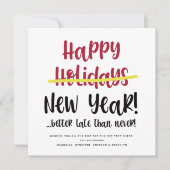 Funny Late Happy Nieuwjaar Foto Holiday Card Feestdagenkaart (Voorkant)