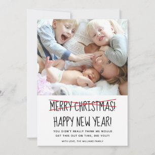 Funny Late Happy Nieuwjaar Holiday Card Feestdagenkaart