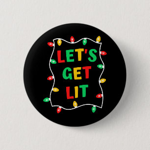 Funny Laten we met Kerstmis gaan Ronde Button 5,7 Cm