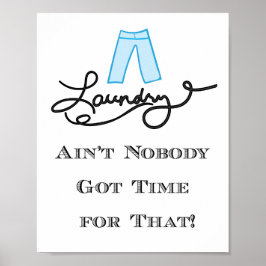 Funny Laundry Room Wall Art Poster