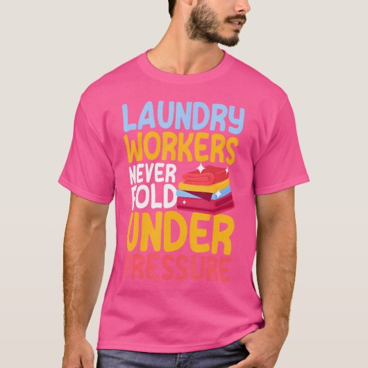 Funny Laundry Workers Saying Love Linen Folding T-shirt (Voorkant)