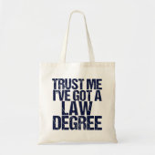 Funny Law School Afstuderen Lawyer Humor Quote Tote Bag (Voorkant)