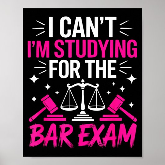 Funny Law School Student Gift - Can't Studying For Poster (Voorkant)