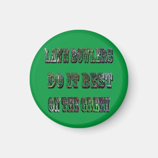 Funny Lawn Bowlers doet het het beste. Magneet (Voorkant)