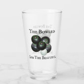 Funny Lawn Bowls Bowled and Beauful Design Glas (Achterkant)