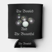 Funny Lawn Bowls Bowled Beauful Design Blikjeskoeler (Voorkant)