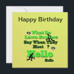 Funny Lawn Bowls Greeting, Flat Birthday Kaart<br><div class="desc">Afbeelding is een grappige groet van grasschalen met verjaardagswensen</div>