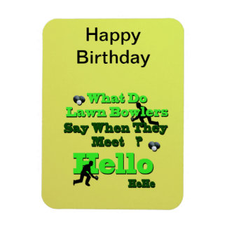 Funny Lawn Bowls Greeting, Magnet Magneet
