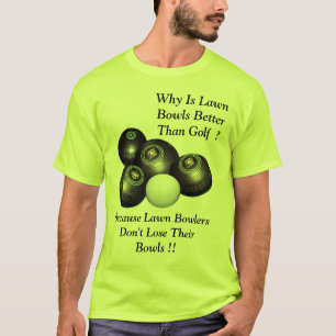Funny Lawn Bowls Versus Golf Design T-shirt