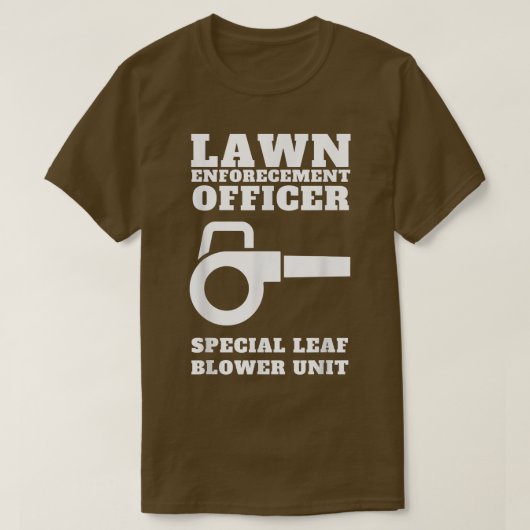 Funny Lawn Care officer leaf blower unit  T-shirt (Design voorkant)