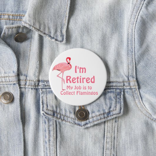 Funny Lawn Flamingo Retirement Party Gag Gift Ronde Button 7,6 Cm (In situ)