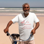 Funny Lawn Flamingo Retirement T-shirt