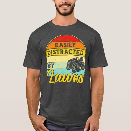 Funny Lawn Mower Mowing Distance by Yard Work T-shirt (Voorkant)