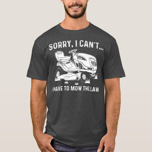 Funny Lawn Mowing Gift Mannen Women Lawn Mower Boe T-shirt (Voorkant)