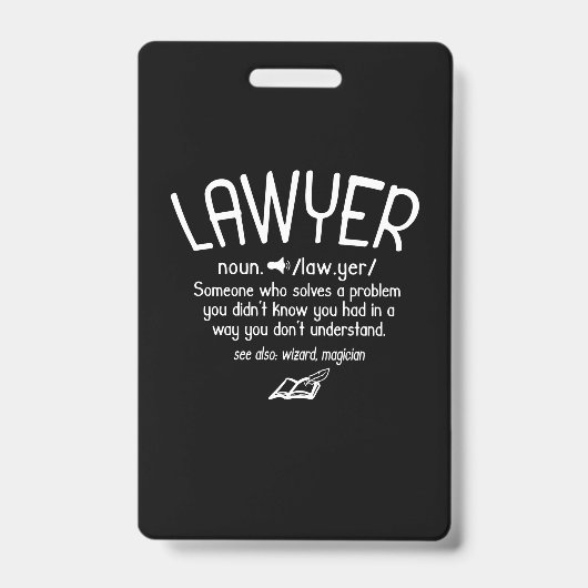 Funny Lawyer Definition Badge (Voorkant)