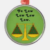 Funny Lawyer Holiday Gift Metalen Ornament (Voorkant)
